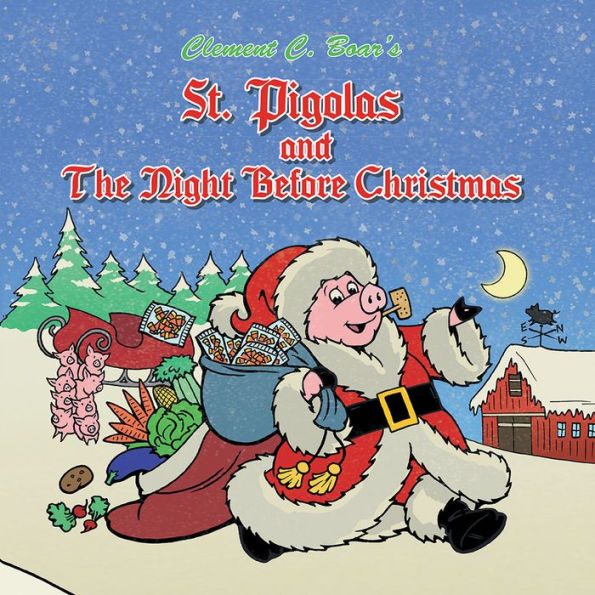 St. Pigolas and The Night Before Christmas