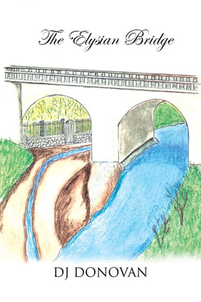 The Elysian Bridge