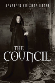 Title: The Council, Author: Jennifer Hulshof-Boone