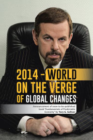 Title: 2014 - World on the Verge of Global Changes: Announcement of soon-to-be-published book 