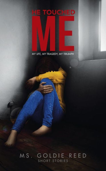 He Touched Me: My Life, Tragedy, Triumph
