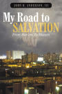 My Road to Salvation: From Harlem to Heaven