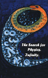 Title: The Search for Physics. Infinity., Author: Viktor Moroz