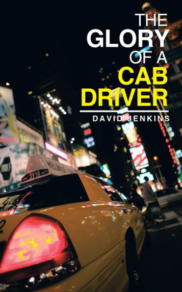 THE GLORY OF A CAB DRIVER
