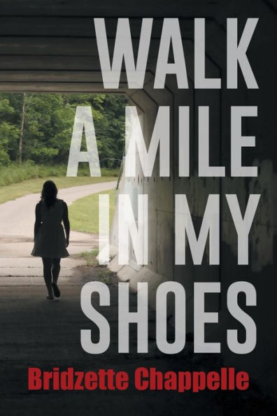 Walk a Mile My Shoes