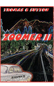Title: Zoomer II, Author: Thomas Gordon Sutton
