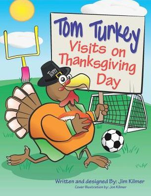 Tom Turkey Visits on Thanksgiving Day