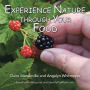 Experience Nature Through Your Food: Foodforearthlings.Net and Identifythatplant.com