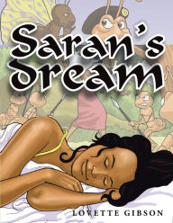 Title: Saran's Dream, Author: Lovette Gibson