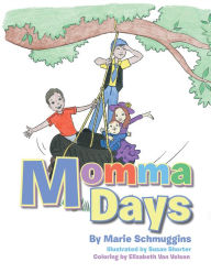 Title: Momma Days, Author: Marie Schmuggins