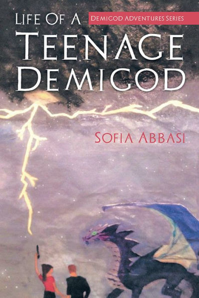 Life Of A Teenage Demigod: Demigod Adventures Series