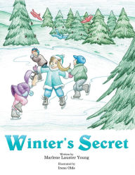 Title: Winter's Secret, Author: Marlene Lauster Young
