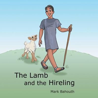 the Lamb and Hireling