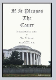 Title: If It Pleases the Court: Servants of the Court for Hire, Author: Jax a Stone
