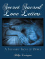 Secret Sacred Love Letters: A Treasure Trove of Desire