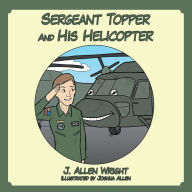 Title: Sergeant Topper and His Helicopter, Author: J. Allen Wright