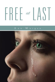 Title: Free at Last, Author: Ann Morgan