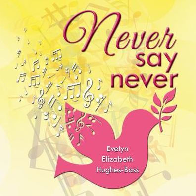 Never Say