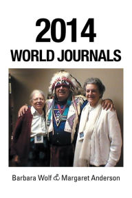 Title: 2014 World Journals, Author: Barbara Wolf & Margaret Anderson
