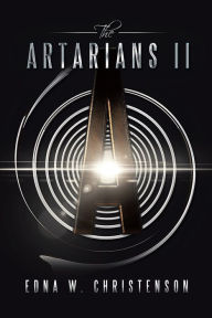 Title: The Artarians II, Author: Edna W. Christenson