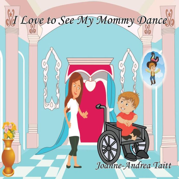 I Love to See My Mommy Dance