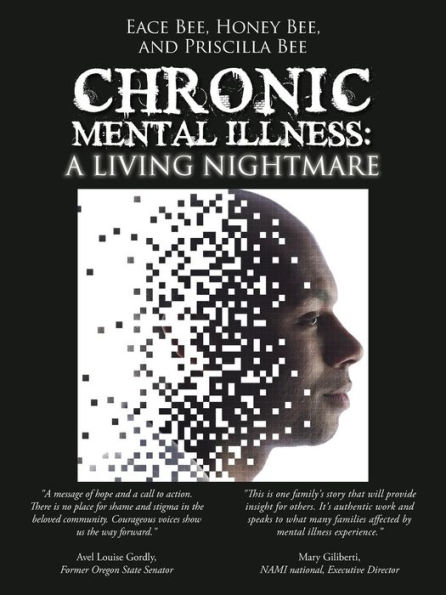 Chronic Mental Illness: A Living Nightmare
