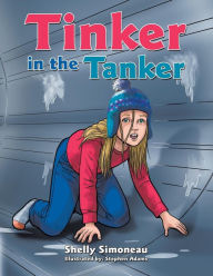 Title: Tinker in the Tanker, Author: Shelly Simoneau