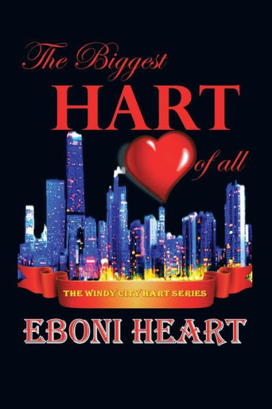 The Biggest Hart of All: Windy City Series