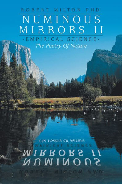Numinous Mirrors Ii: Science--The Poetry of Nature