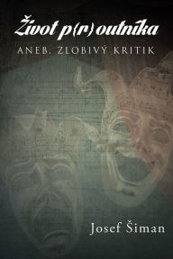 Title: íka: Aneb, zlobivý kritik, Author: Josef iman