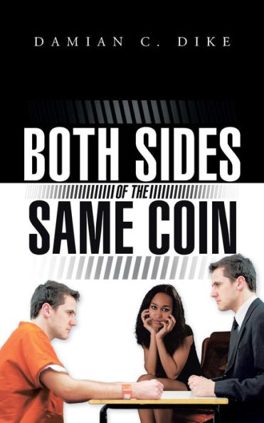 Both Sides of the Same Coin