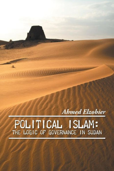 Political Islam: The Logic of Governance Sudan