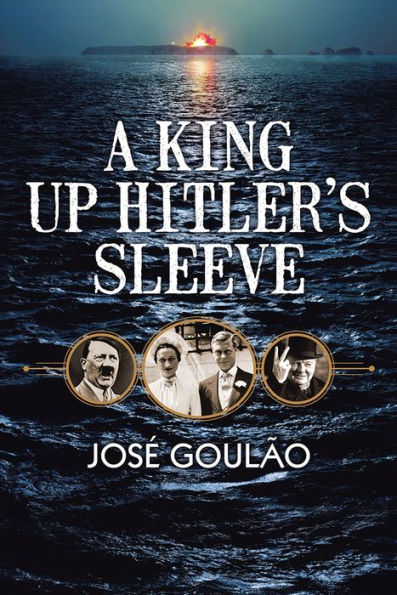 A King Up Hitler's Sleeve