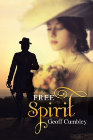 Title: Free Spirit, Author: Geoff Cumbley