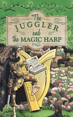 the Juggler and Magic Harp