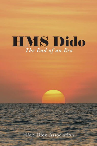 HMS Dido: The End of an Era
