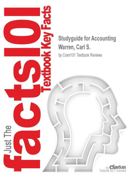 Studyguide for Accounting by Warren, Carl S., ISBN 9781285743615