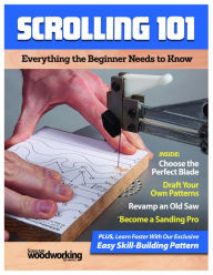 Title: Scrolling 101: Everything the Beginner Needs to Know, Author: Editors of Scroll Saw Woodworking & Crafts