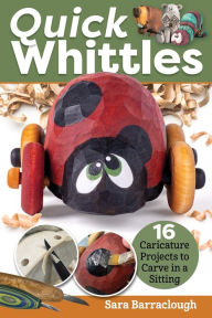 Ebooks to download for free Quick Whittles: 16 Caricature Projects to Carve in a Sitting by Sara Barraclough PDB FB2 iBook