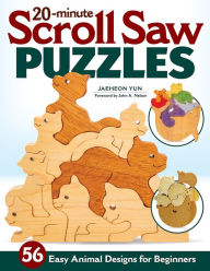 Epub ebook free downloads 20-Minute Scroll Saw Puzzles: 56 Easy Animal Designs for Beginners