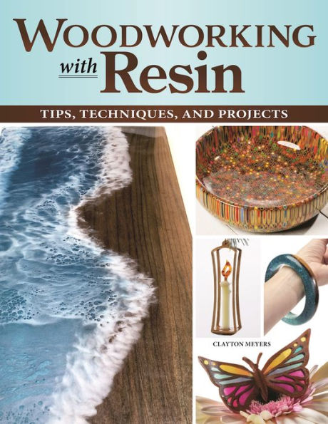 Woodworking with Resin: Tips, Techniques, and Projects