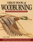 Alternative view 2 of Great Book of Woodburning, Revised and Expanded Second Edition: Pyrography Techniques, Patterns, and Projects for All Skill Levels with 40+ Original, Traceable Designs and Step-by-Step Instructions