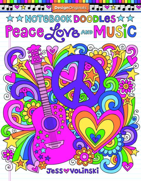 Notebook Doodles Peace, Love, and Music: Coloring & Activity Book