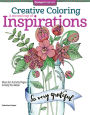 Creative Coloring A Second Cup of Inspirations: More Art Activity Pages to Help You Relax