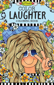 Title: Color Laughter Coloring Book, Author: Suzy Toronto