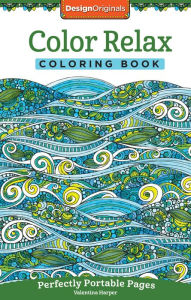 Title: Color Relax Coloring Book: Perfectly Portable Pages, Author: Valentina Harper