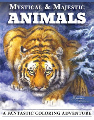 Title: Mystical & Majestic Animals: A Fantastic Coloring Adventure, Author: Kayomi Harai