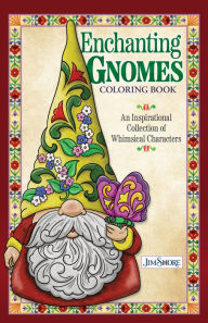 Download textbooks for free reddit Jim Shore Enchanting Gnomes Coloring Book: An Inspirational Collection of Whimsical Characters iBook CHM 9781497205840 (English Edition)