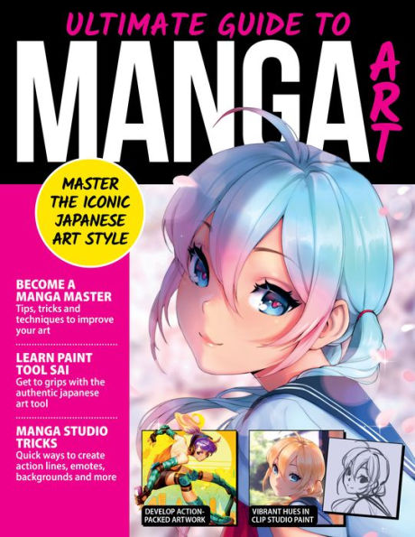 Ultimate Guide to Manga Art: Master the Modern Japanese Art Style