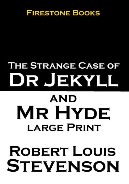 Jekyll and Hyde: Large Print